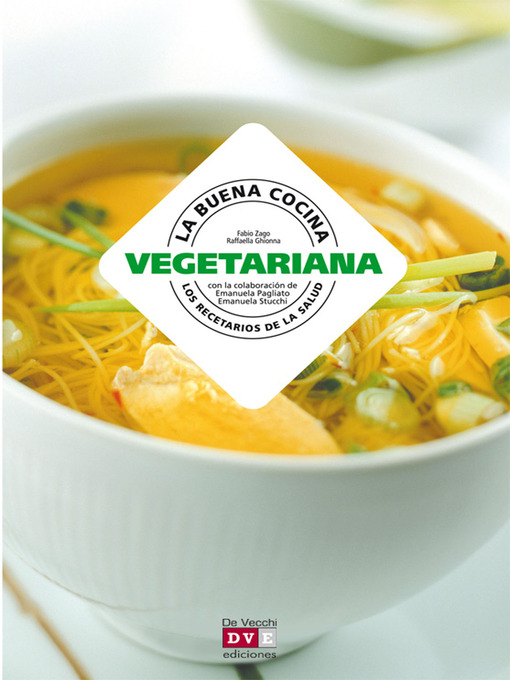 Title details for La buena cocina vegetariana by Fabio Zago - Available